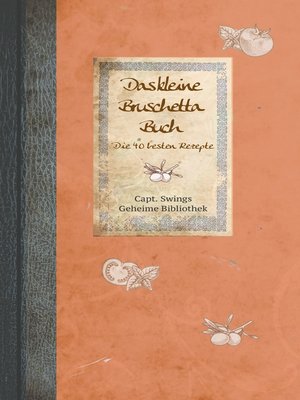 cover image of Das kleine Bruschetta-Buch